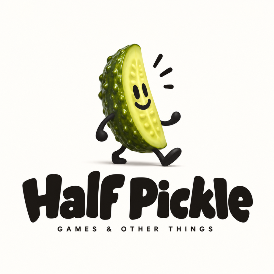 Half Pickle — games & other things